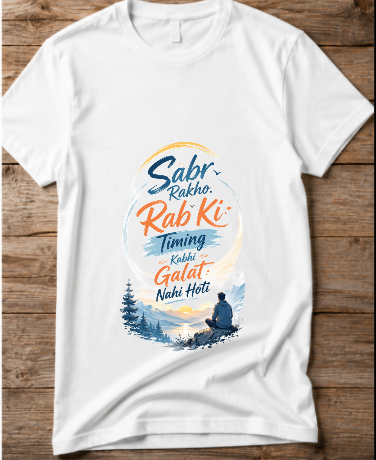 Sabr Rakho Rab ki Timing Galat ni Hoti | Unisex Basic T-Shirt