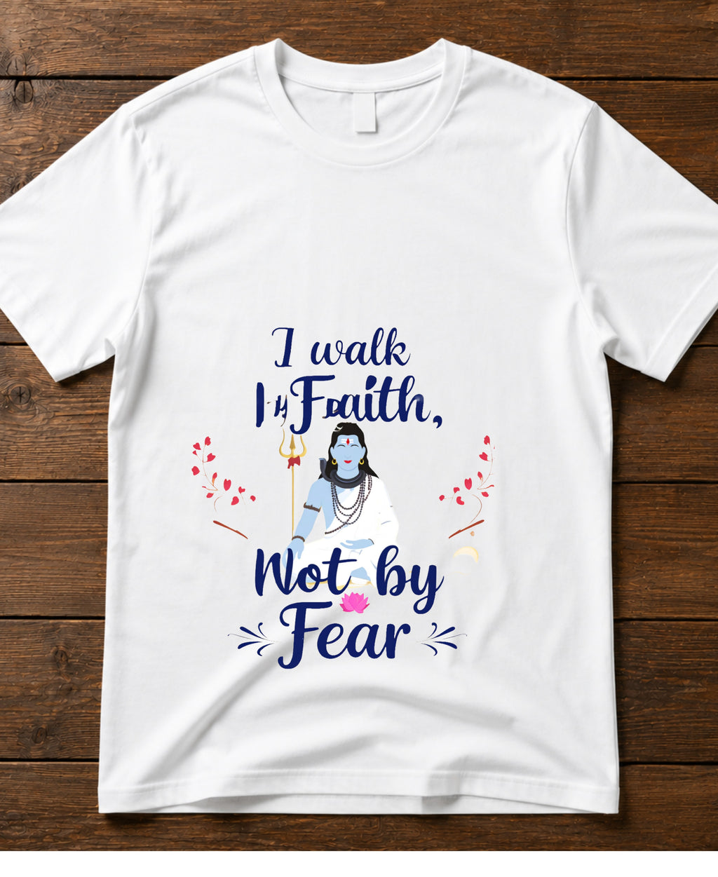 I walk by Faith not by Fear