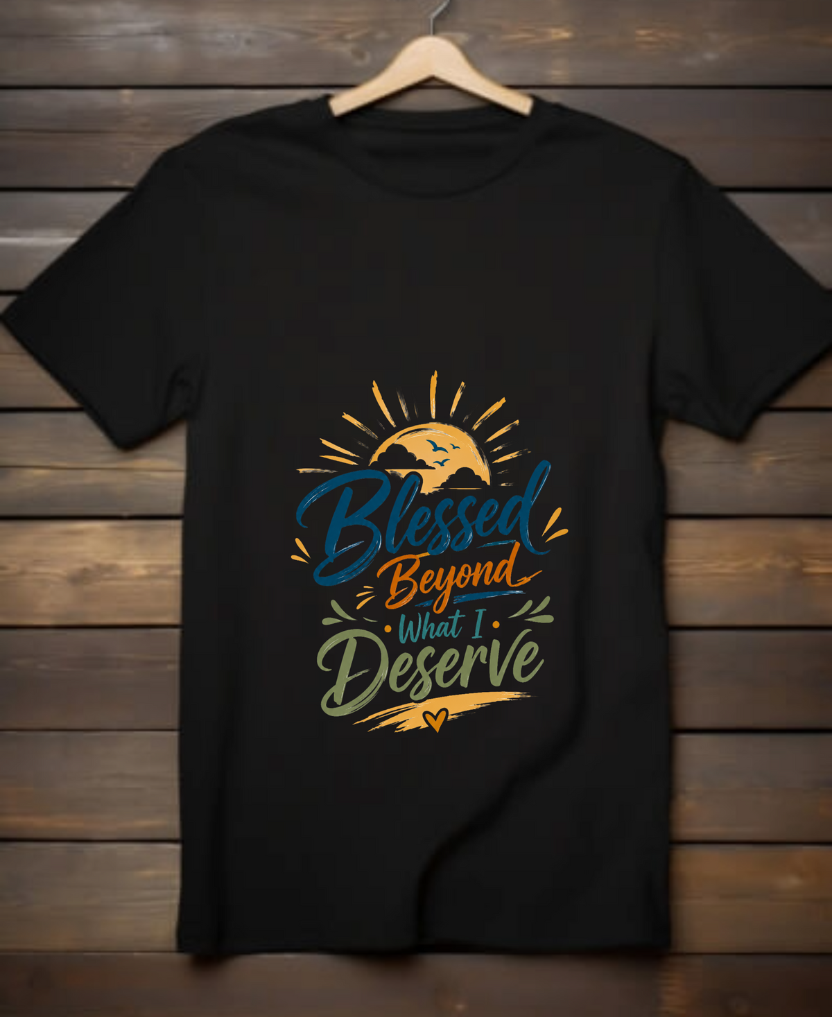 Blessed Beyond What I Deserve | Unisex Basic T-Shirt