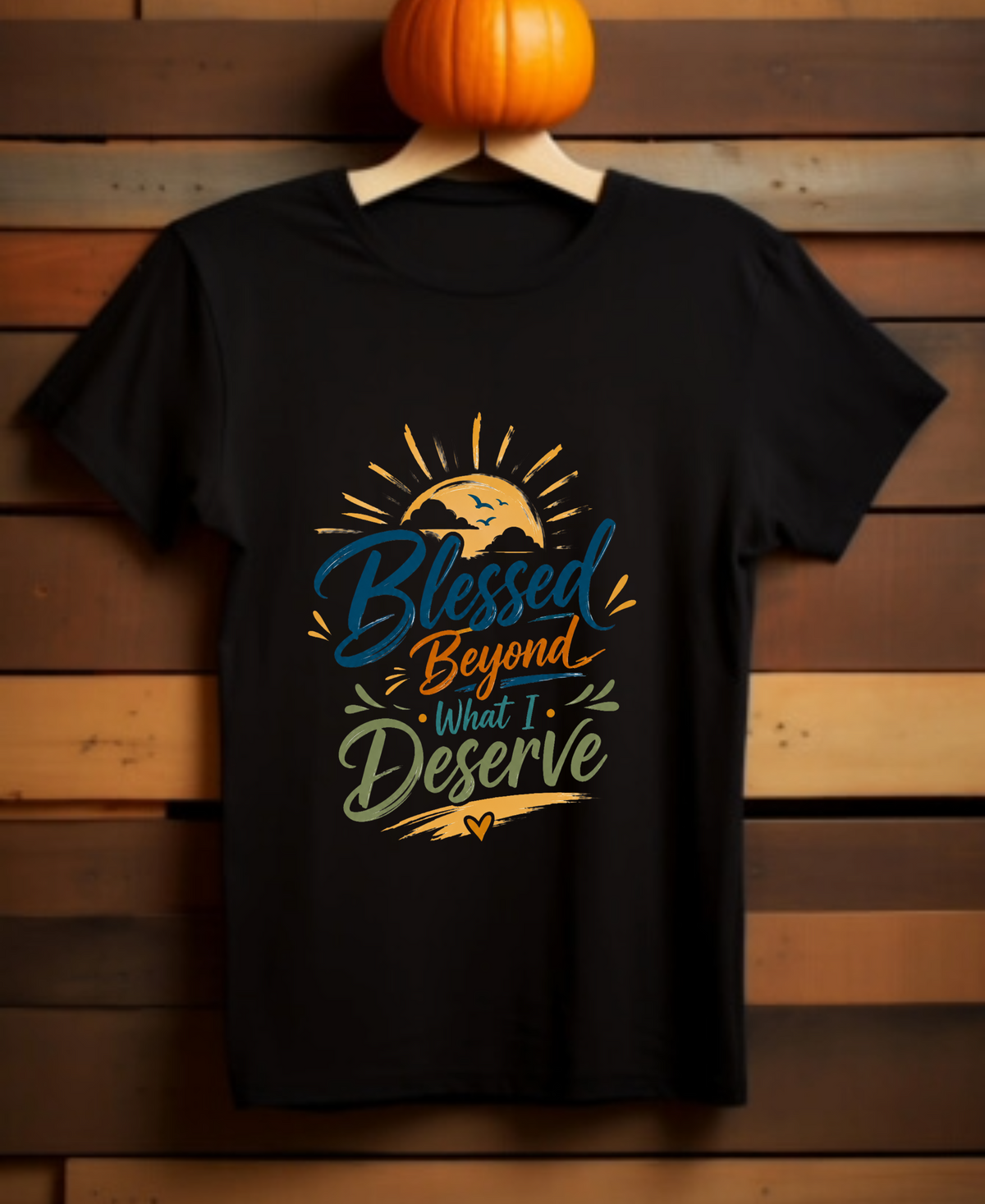 Blessed Beyond What I Deserve | Unisex Basic T-Shirt