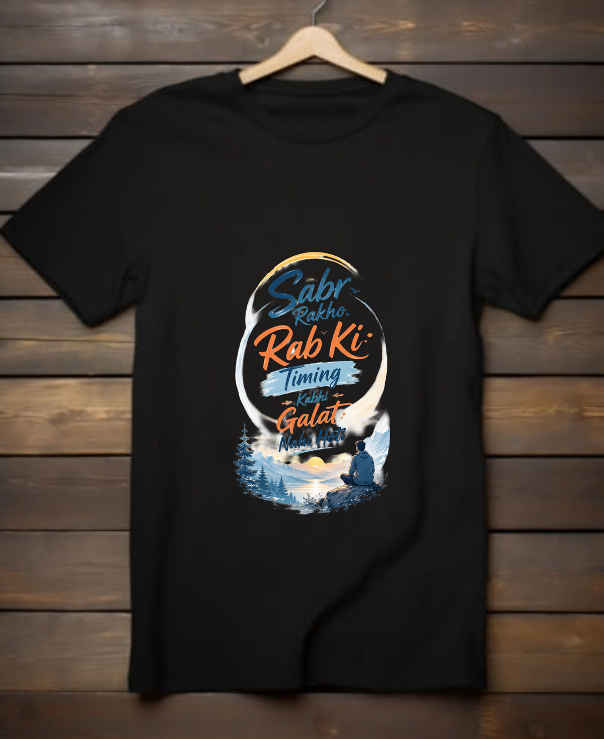 Sabr Rakho Rab ki Timing Galat ni Hoti | Unisex Basic T-Shirt