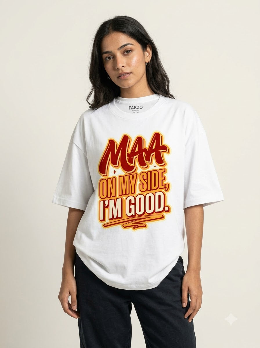 Maa on my Side I am Good Unisex Oversized Jersey